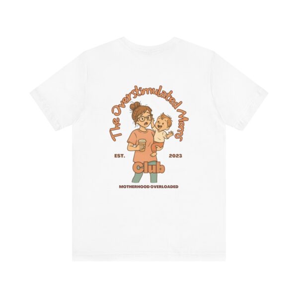 The Overstimulated Moms Club Unisex T-shirt - Peach