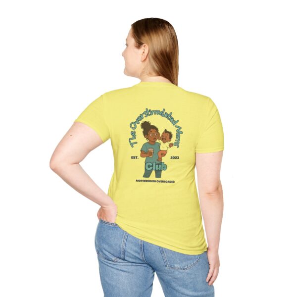 The Overstimulated Mom Club Unisex T-Shirt - Teal - Image 4
