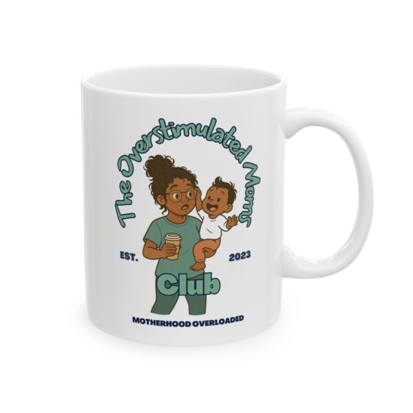 The Overstimulated Moms Club-The Mug Teal