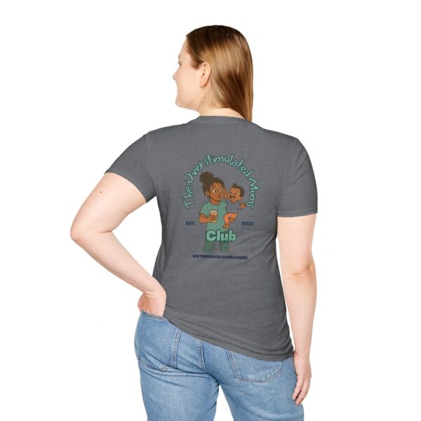 The Overstimulated Mom Club Unisex T-Shirt - Teal - Image 7