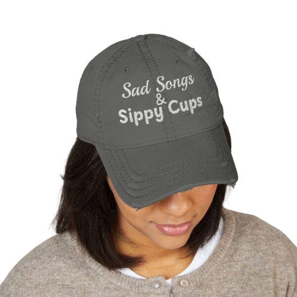 Sad Songs & Sippy Cups Distressed Dad Hat - Image 3