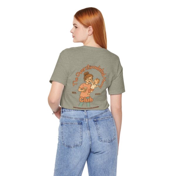 The Overstimulated Moms Club Unisex T-shirt - Peach - Image 8