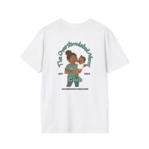 The Overstimulated Mom Club Unisex T-Shirt - Teal